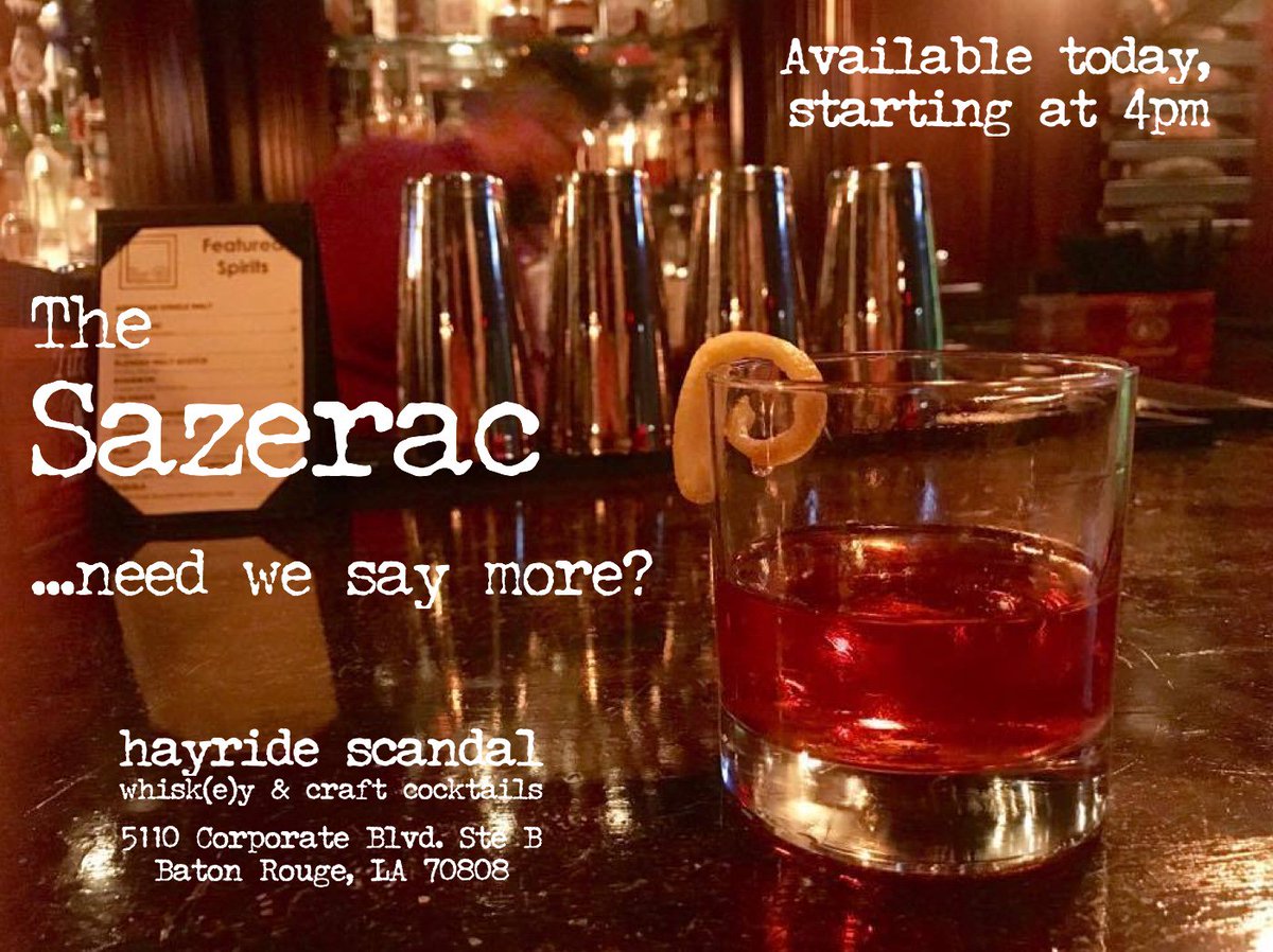 hayridescandal's tweet photo. #HayrideScandal #Whiskey #CraftCocktails #BatonRouge #Sazerac #MakeWhiskeyNotWar #OpenAt4pm https://t.co/uzDqZHw92u