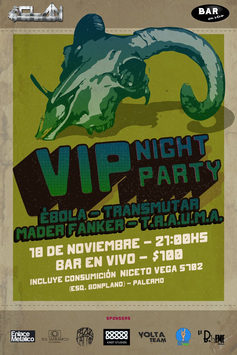 Transmutar_of's tweet image. @Transmutar_of  en la fiesta de #ElClanMetal en @Barenvivo de Palermo junto a @Ebola @Maderfunker #TRAUMA. Sabado 18 de Noviembre, 21 hs.