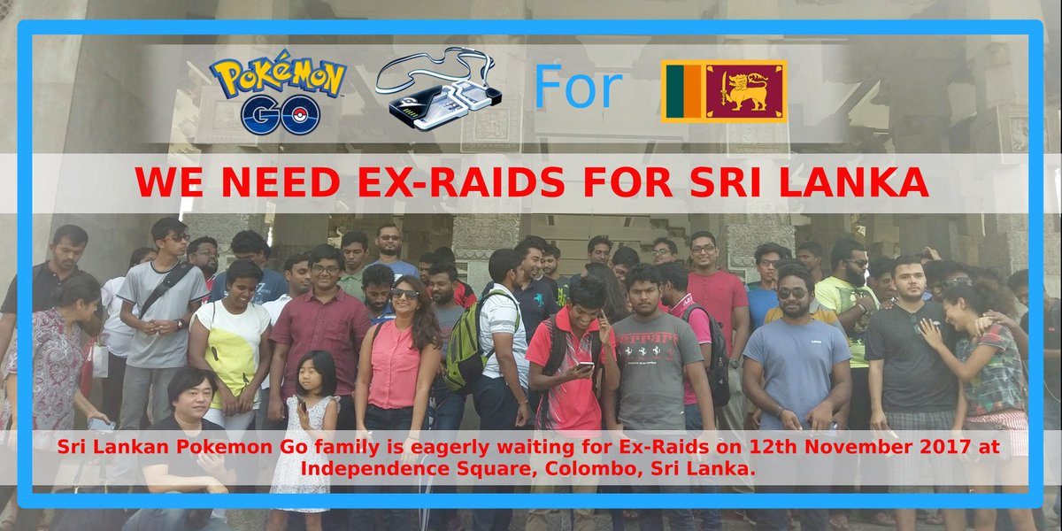 0xKasunC's tweet photo. @NianticHelp @NianticLabs @PokemonGoApp Please give #Ex-Raids for Sri Lanka  #ExRaidsForSriLanka #PokemonGo #Niantic #PokemonGoSriLanka https://t.co/73hXIgdAvv
