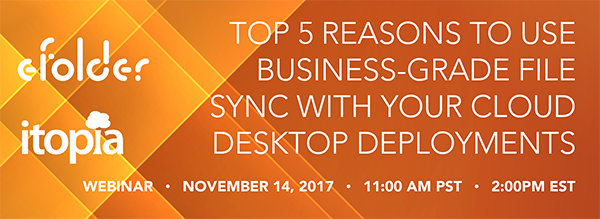 eFolder's tweet photo. Don't forget to register and join #eFolder and @itopia_US TOMORROW to discover why file sync is a natural fit with cloud desktops https://t.co/dTxcV8uWVk
#MSP #dataprotection #FileSync https://t.co/vItRBj6XPB