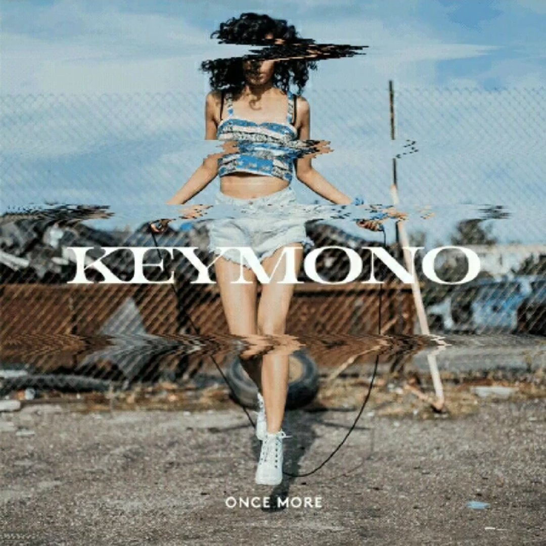 KEYMONOSOUND's tweet image. New tune out 11.14
#oncemore