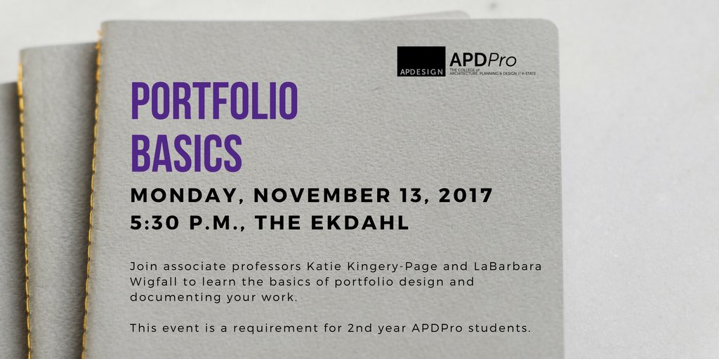 KStateAPDPro's tweet photo. Don’t forget - TONIGHT we’ll be talking all about portfolios &amp; documenting your work (final projects coming up, anyone?).

Associate professors Katie Kingery-Page and LaBarbara Wigfall will present. This is a requirement for 2nd year #APDPro students. https://t.co/W3RdIzNCMB