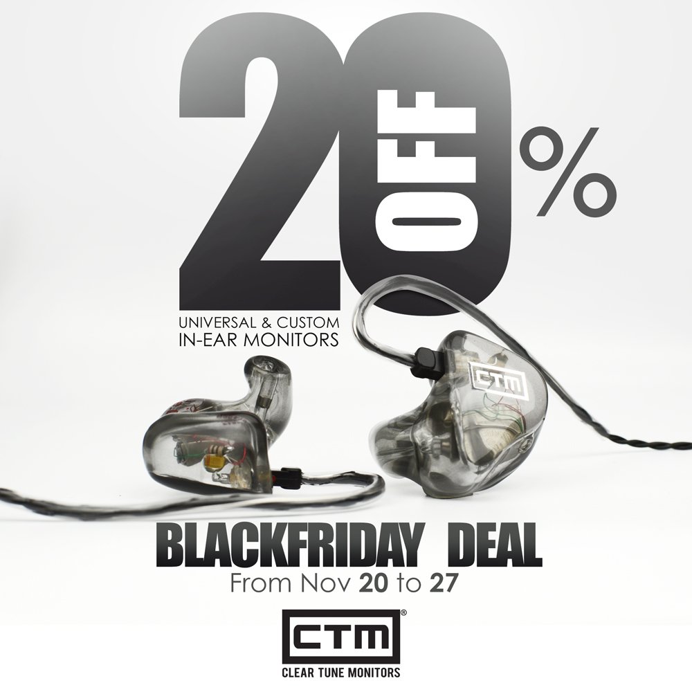 Our best deal of the year is here! From November 20 - 27, buy any @CTMonitors in-ear monitor and get 20% OFF the regular price! #blackfriday #cybermonday #inears #custominears #headfi #musiclover #audiophile #earphones #customearphones #cleartunemonitors #rockingserious