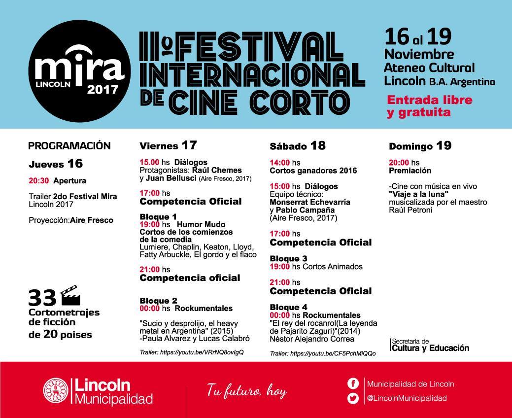 #festivales
2º Edición de Mira Lincoln
Festival internacional de cortometrajes
16 al 19 de noviembre
Ateneo Cultural (Drago 943) / #Lincoln
#gratis