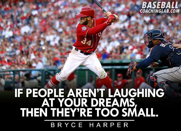BaseballLab1's tweet image. "If people aren’t laughing at your dreams, then they’re too small."

- Bryce Harper
