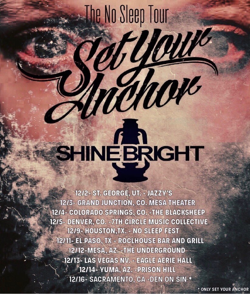 Catch us on The No Sleep Tour with our buds in <a href="/realshinebright/">SHINE BRIGHT</a> this December