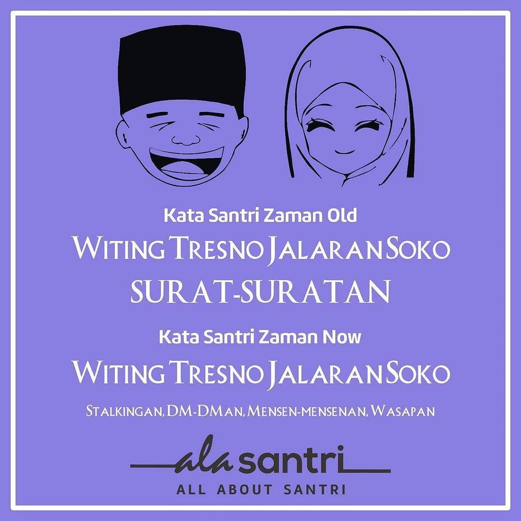 Kata Kata Santri Zaman Now Kata Kata Santri Zaman Now