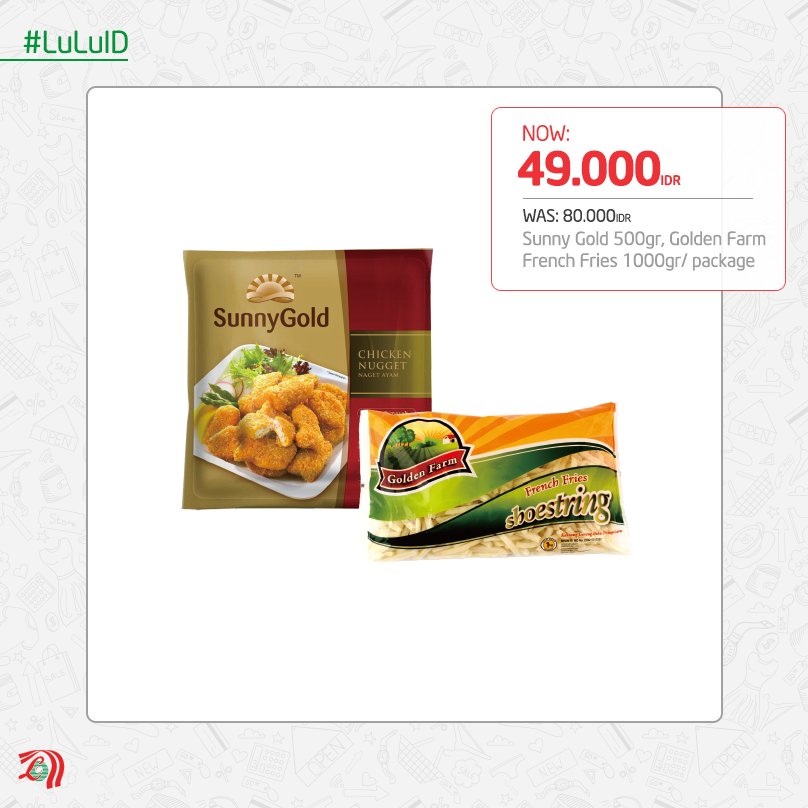 LuLuHyperID's tweet photo. Sunny Gold Chicken Nugget & Golden Farm french Fries hanya Rp. 49.000 saja! Promo bundling murah hanya di #LuLuHyperID Cakung & QBIG BSD. Ayo belanja sekarang! https://t.co/U1fNyb1cTS