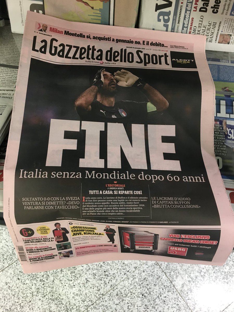 村上アシシ على تويتر 昨夜の60年ぶりのイタリア代表のワールドカップ予選敗退を受けて 今朝のガゼッタ デロ スポルトの表紙は アズーリを引退するgkジャンルイジ ブッフォンでした 村上アシシ على تويتر 昨夜の60年ぶりのイタリア代表のワールドカップ予選敗退を受けて 今朝のガゼッタ デロ スポルトの表紙は アズーリを引退するgkジャンルイジ ブッフォンでした