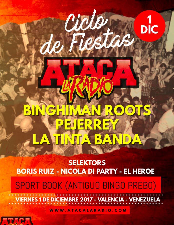 AtacaLaRadio's tweet photo. Todos preparados para este 1ro de #Diciembre para los ciclos de fiestas de #AtacaLaRadio con @binghimanroots @latintabanda y @pejerreybanda hay que rescatar los toques en nuestra ciudad https://t.co/fGZdVHk2Jf