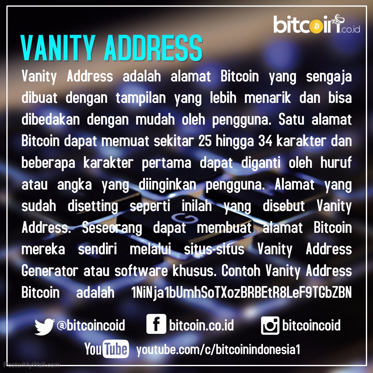 Apa itu Vanity Address? #Bitcoin #Blockchain #Technology #Cryptocurrency  #Glossary #Glosarium #miner #halving #day #knowledge #education #CGMiner  #cryptography #google #microsoft #instagram #payment #dash #coin #altcoins  #deposit #double #spending ...