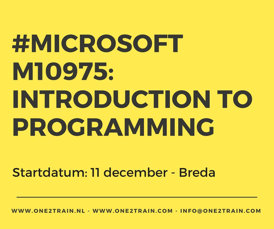#Microsoft; Intro to #programming! De ideale basis voor #beginnende #programmeurs. Start op 11 december in #Breda. #lerenprogrammeren #programmeurworden #cursus ow.ly/Bfhv30gxabJ