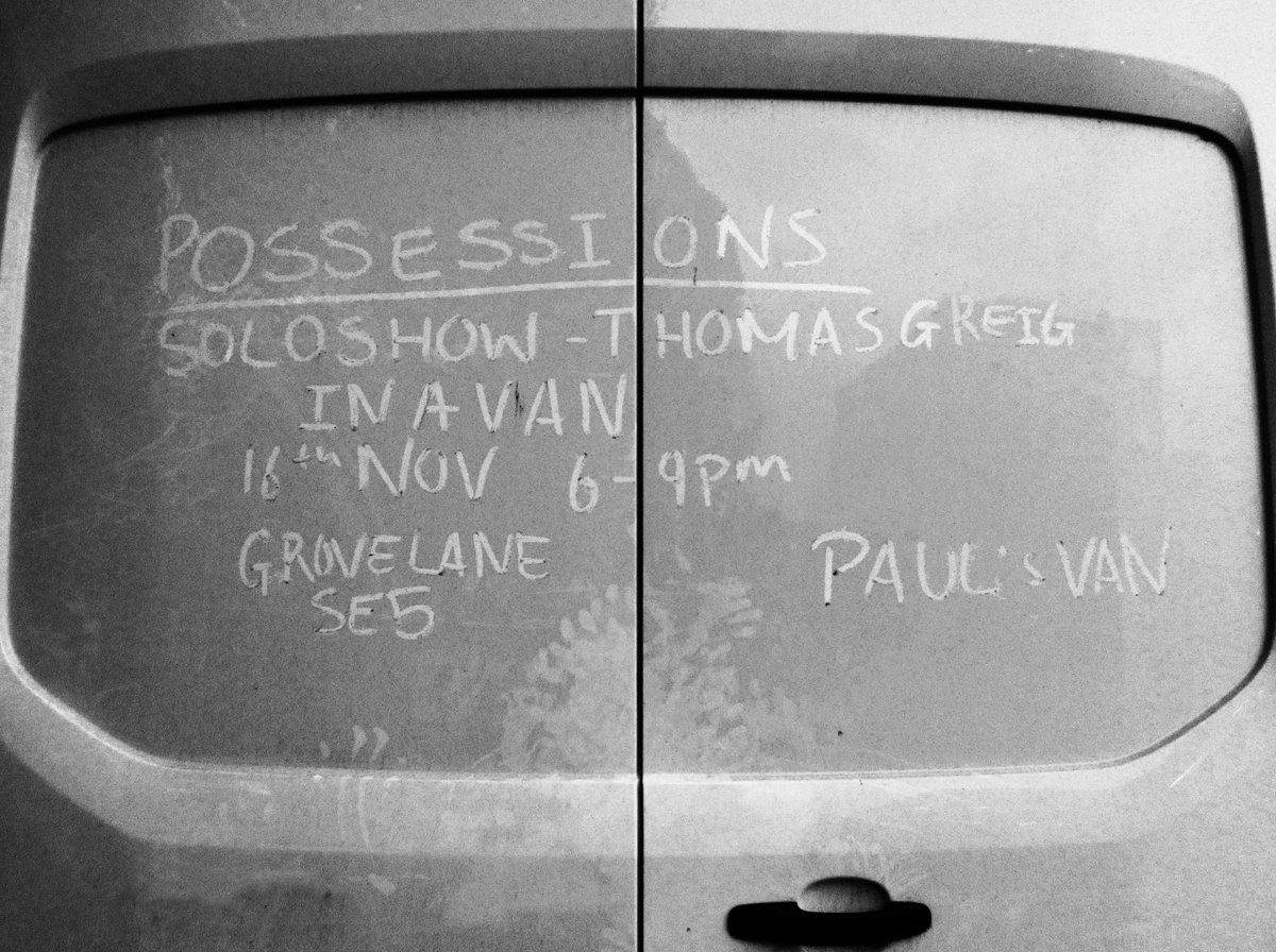 For one night only 'POSSESSIONS' a solo show by Thomas Greig. In a Van, on Thursday the 16th November between 6-9pm a PWD Removals van will host an exhibition on Grove Lane in Camberwell. 
Thomas will be displaying new sculptures. #possessions #thomasgreig #newcontemporaries #van