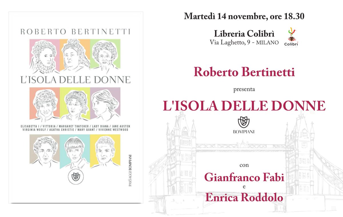 libribompiani's tweet photo. Questa sera a Milano @rbertinetti presenta “L'isola delle donne” alla libreria Colibrì con Gianfranco Fabi e @enricaroddolo https://t.co/vlTSNj1X7I