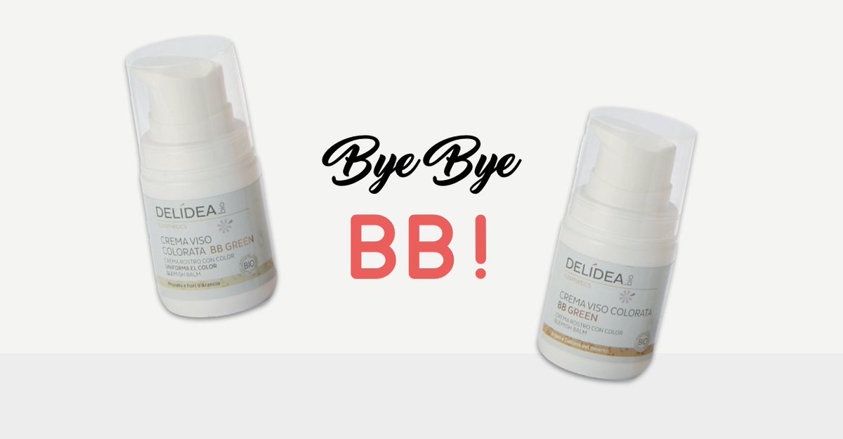 Delideabio's tweet photo. Bye Bye #BBCream 👋👋 Cari amici di #Delidea, le nostre storiche BB Cream alla Physalis e Fiori d'Arancio e Dattero del Deserto e Argan verranno presto tolte dall'assortimento, ma niente paura: stanno per arrivare tante golose novità tutte al #naturale 🌿 https://t.co/ufjQyWnEd4