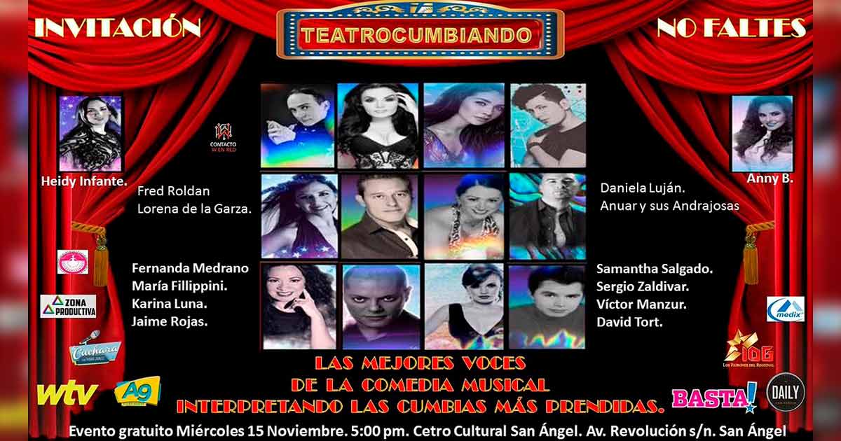 SAPSGrupero's tweet photo. #TeatroCumbiando, voces de la comedia musical en cumbias https://t.co/viXdfbltYP https://t.co/UKDTBqTW6o