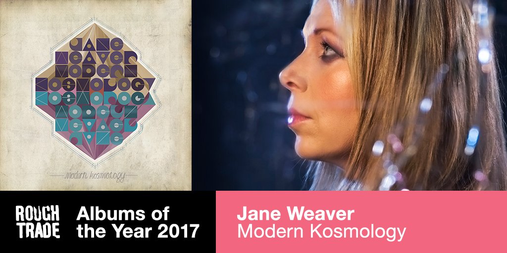 JanelWeaver's tweet photo. #ModernKosmology is #8 on @RoughTrade's #AlbumsOfTheYear list. https://t.co/G8fc3689Sl 

Buy the album at: https://t.co/ENLC768G2c https://t.co/NnJaVV7MzJ
