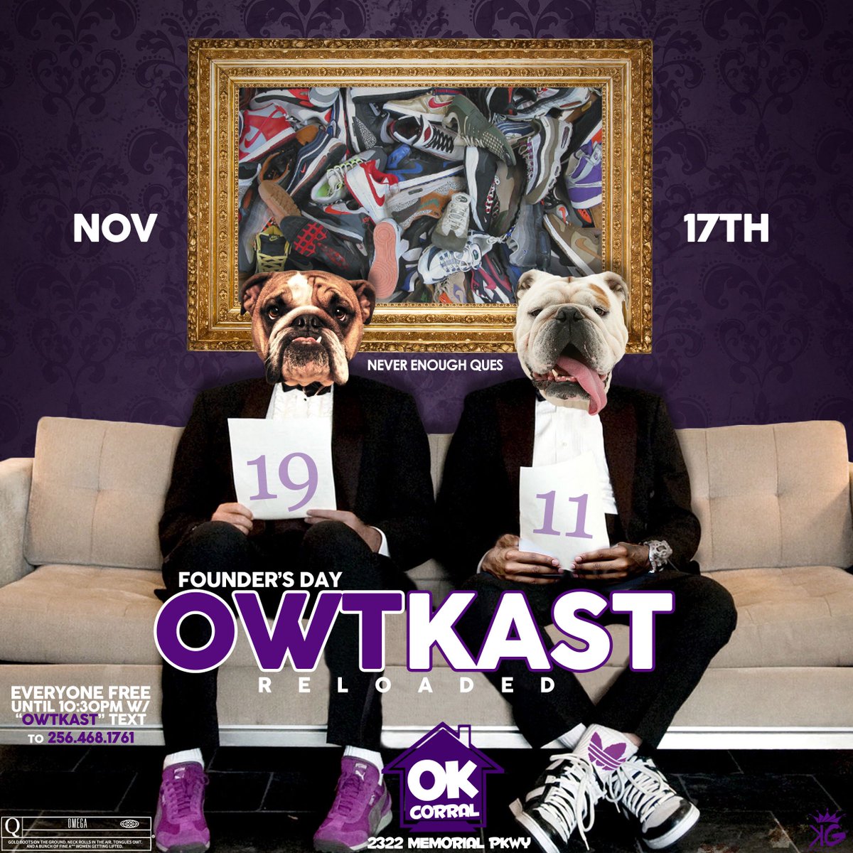 CallMeNekiaa's tweet photo. Nov. 17th 

 OWTKAST 

Everyone FREE til 10:30 w/ “OwtKast” text to 256.468.1761

Hosted by: The QUE’s 

OK CORRAL

#Aamu21 #Aamu20 #Aamu19 https://t.co/cpFhyHW1gA