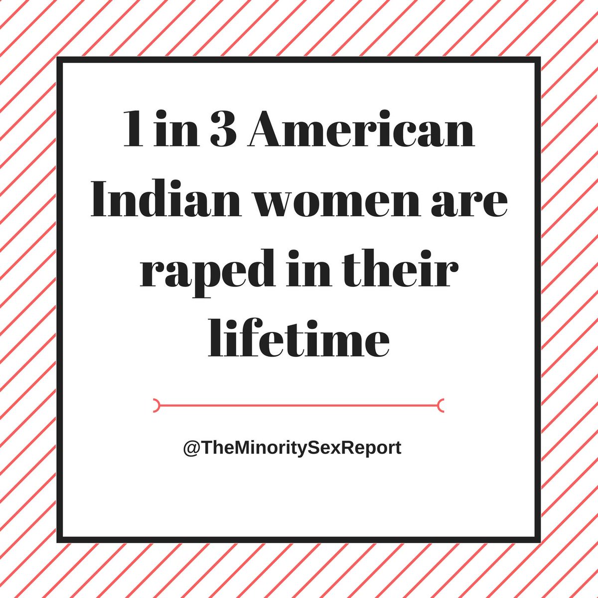 TheMSexReport's tweet photo. Native American women are “more than 2.5 times more likely to be raped or sexually assaulted than women in the USA in general.”
#NativeAmericanHeritageMonth #NativeSexEd #SexualAssaultAwareness #EndRapeCulture #WeAreStillHere https://t.co/4BWb8iZVR5
