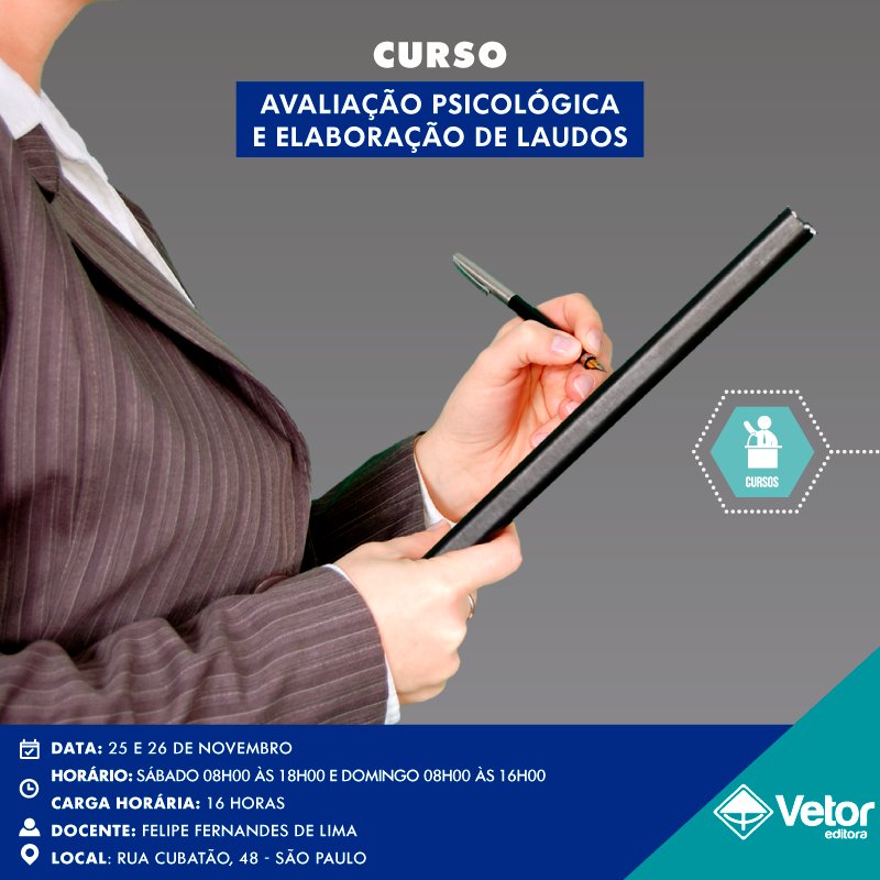 vetoreditora's tweet photo. Garanta sua inscrição para o curso Avaliação Psicológica e Elaboração de Laudos, que será realizado em São Paulo nos dias 25 e 26 de novembro: https://t.co/guL8LGDfWQ https://t.co/bzE7AG1tUa