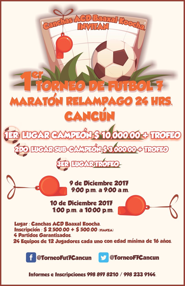 TorneoF7Cancun's tweet photo. 1er Torneo Futbol 7 Maratón 24hrs Cancún https://t.co/ne2Fq6WHvq