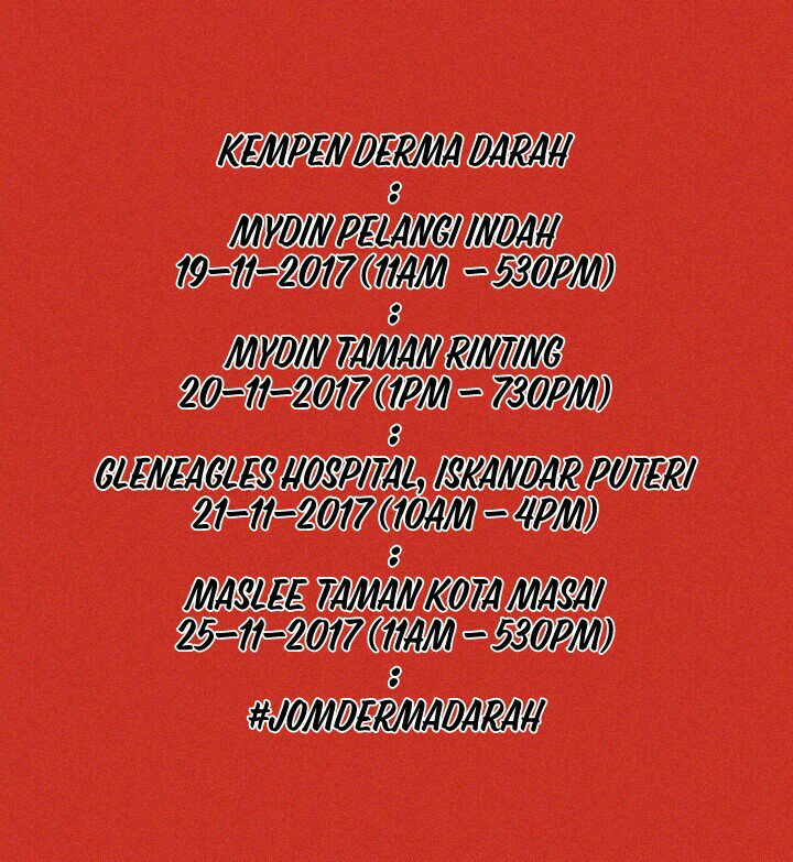 BuletinJohore's tweet photo. Kempen Derma Darah

Mydin Pelangi Indah
19-11-2017 (11AM  - 530PM)

Mydin Taman Rinting
20-11-2017 (1PM - 730PM)

Gleneagles Hospital, Iskandar Puteri
21-11-2017 (10AM - 4PM)

Maslee Taman Kota Masai
25-11-2017 (11AM - 530PM)

#jomdermadarah https://t.co/MkhMZQNClX