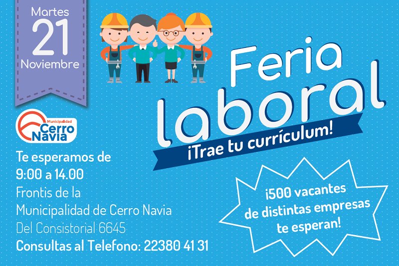 masmunicipios's tweet photo. @CerroNaviaCL  y @mtamayor  te invitan a participar de la segunda feria laboral de #CerroNavia que se desarrollará el martes 21 de noviembre en el frontis de la municipalidad ➜ https://t.co/p0XKFGe1Xo https://t.co/JSaxE1Mod2