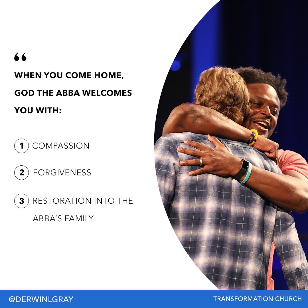 DerwinLGray's tweet photo. When you come home, God the Abba welcomes you with:

Compassion
Forgiveness
Restoration into his family.

Watch Sermon 💻📱👇🏼👇🏾
When You Come Home – Part 2 https://t.co/9lhliB0Nmf
#TCBEGINAGAIN https://t.co/N2s5ZDt5Bc