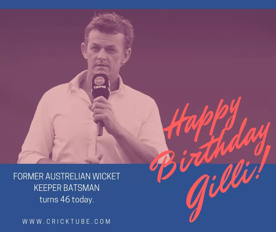 Happy birthday Adam Gilchrist, turns 46 today 