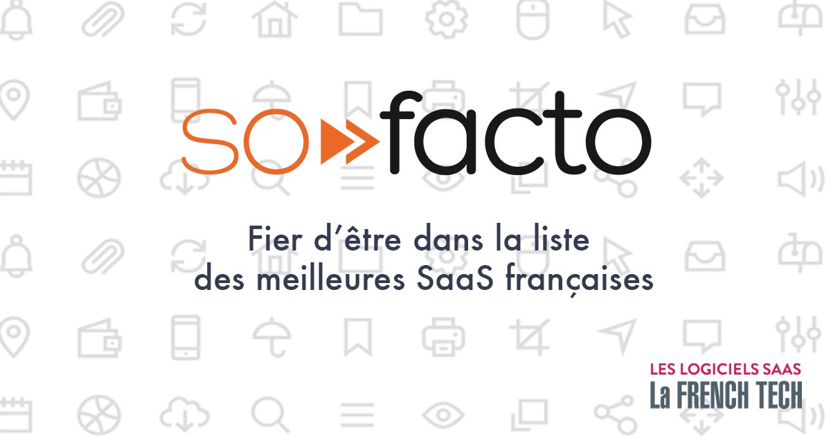 RchChloe's tweet photo. @sofactoapp est fier d'être dans la liste des meilleures #solutions #SaaS françaises @LaFrenchTech  via @OrsonFrench  #frenchtech https://t.co/JPoWTC4bea https://t.co/FYAWUNopdl