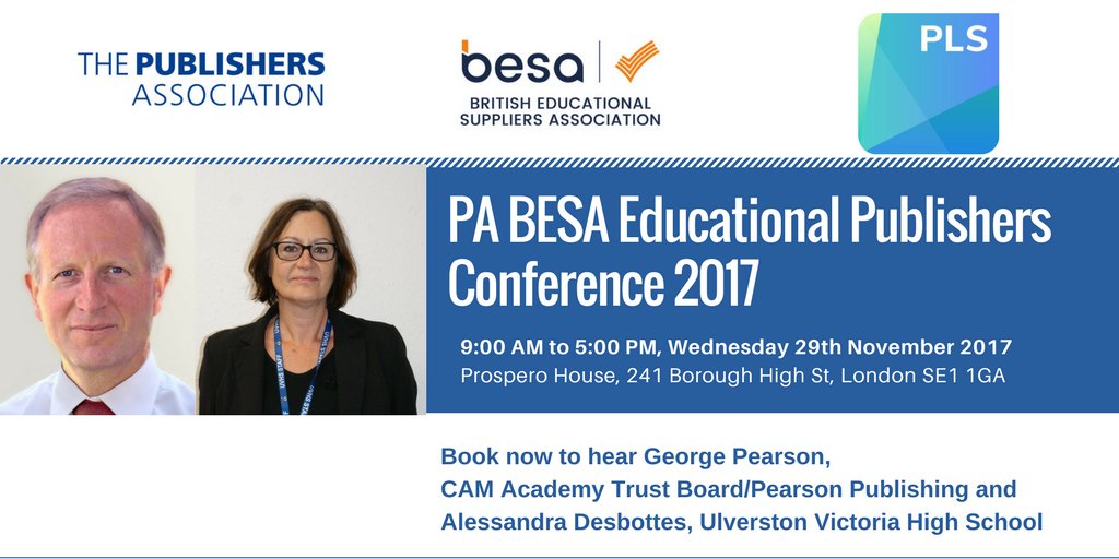 PublishersAssoc's tweet photo. Sign up for #pabesa17 Educational Publishers Conference at https://t.co/X2HOTbXgIP &amp; hear from George Pearson, CAM Academy Trust Board, &amp; Alessandra Desbottes, Ulverston Victoria High https://t.co/XRYMQtYHfK
