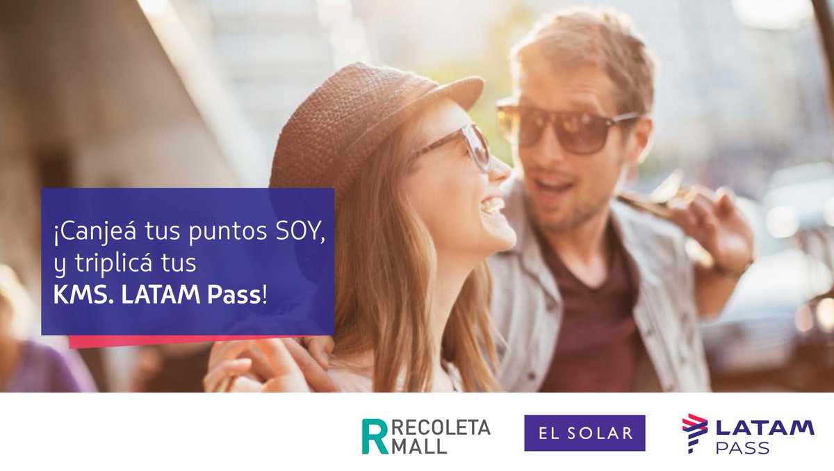 LATAM_ARG's tweet photo. ¡Hasta el 17/11 aprovechá y triplicá tus KMS. #LATAMPass siendo socio de #SOYRecoleta y #SOYSolar! Enterate más acá: https://t.co/lpVHclKOXv https://t.co/AQizBF26hu