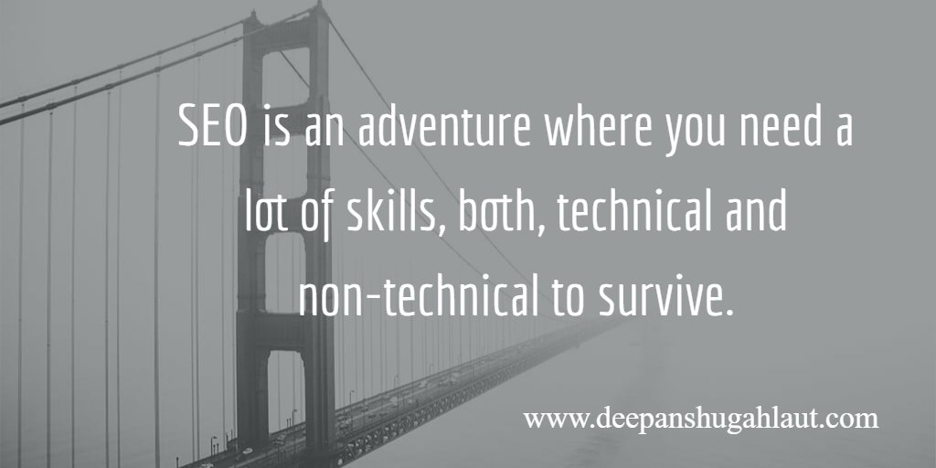 DpanshuGahlaut's tweet photo. SEO is an adventure where you need a lot of skills, both, technical and non-technical to survive. https://t.co/cRskfySqBz https://t.co/57v9f8lkK1