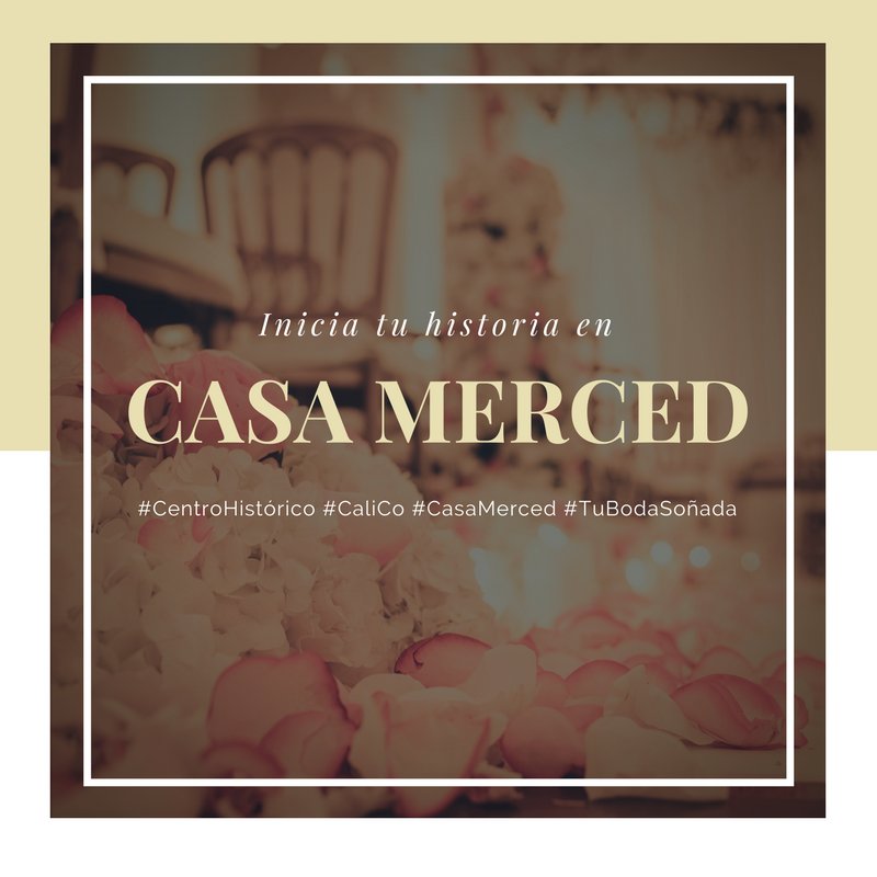 casamerced's tweet photo. ¡Cásate en #Casamerced! Nosotros lo haremos realidad con nuestro exclusivo servicio de #WeddingPlanner #Tubodasoñada #CaliCo #Centrohistórico https://t.co/LEL27BV1M0