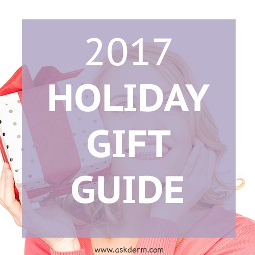 askderm's tweet image. Whether you’re looking to spoil someone special, stuff your stockings with flair or pamper yourself - #askderm has you covered!  ➡️ Check out the 2017 Gift Guide Blog: bit.ly/2hwU6ZY    #giftguide #skincare