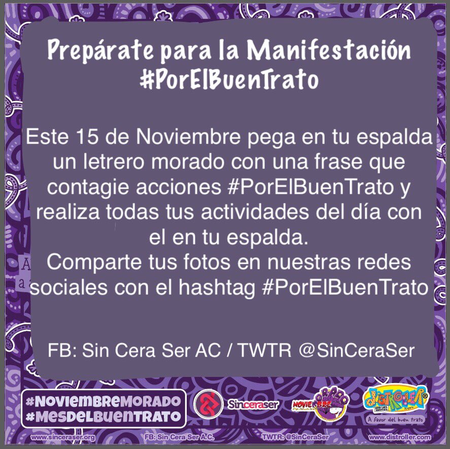 ⚠️Mañana 15 Noviembre ⚠️ no trastornamos, no bloqueamos pero sí contagiamos!  Prepara tu letrero #PorElBuenTrato pégalo a tu espalda y úsalo todo el día! #NoviembreMorado 💜🙋🏻
