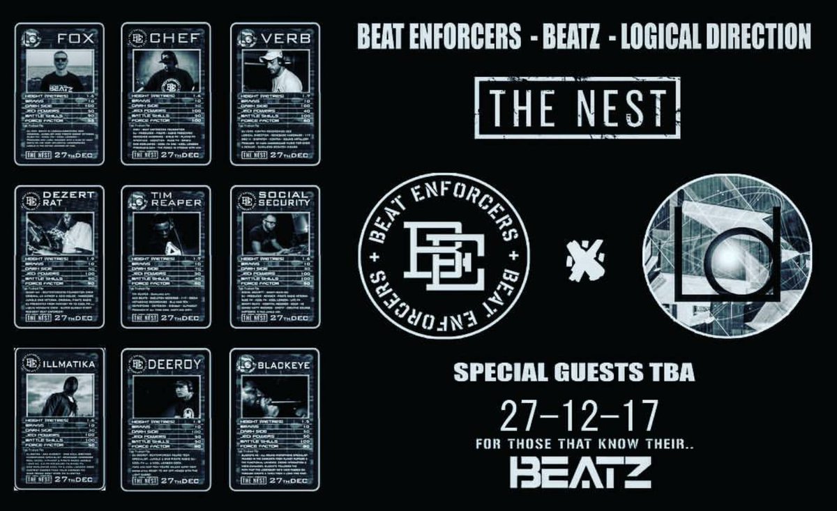 BEAT ENFORCERS-BEATZ-LOGICAL DIRECTION @The_Nest Dalston London 27th Dec 2017 - <a href="/DezertRatDJ/">Deejay Desert Rat</a> <a href="/DarrenFoxBeatz/">Darren Fox</a> <a href="/DjChef/">DJ Chef</a> <a href="/verbdnb/">verb!</a> <a href="/Benefitbeats/">Social Security</a> #TimReaper #Deeroy <a href="/illmatika/">iLLMATIKA</a> <a href="/blackeyelab/">Blackeye MC</a> + Special guests! 1st 150 *FREE*
Xmas bash for the beatfreaks
#drumandbass #junglism #vibes