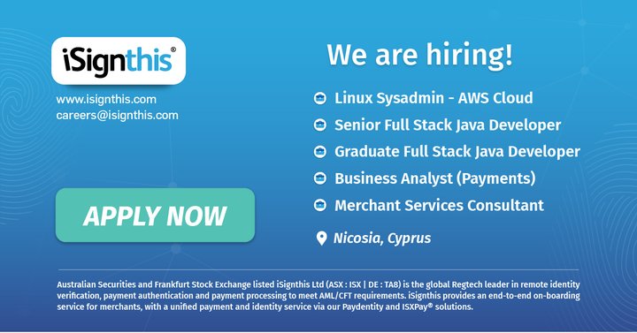 MB_iSignthis's tweet photo. We are Hiring! (Office: Nicosia, Cyprus)

- Linux Sysadmin - AWS Cloud
- Senior Full Stack Java Developer
- Graduate Full Stack Java Developer
- Business Analyst (Payments)
- Merchant Services Consultant

#iSignthis #Nicosia #Cyprus https://t.co/Q5zkr1bKF3