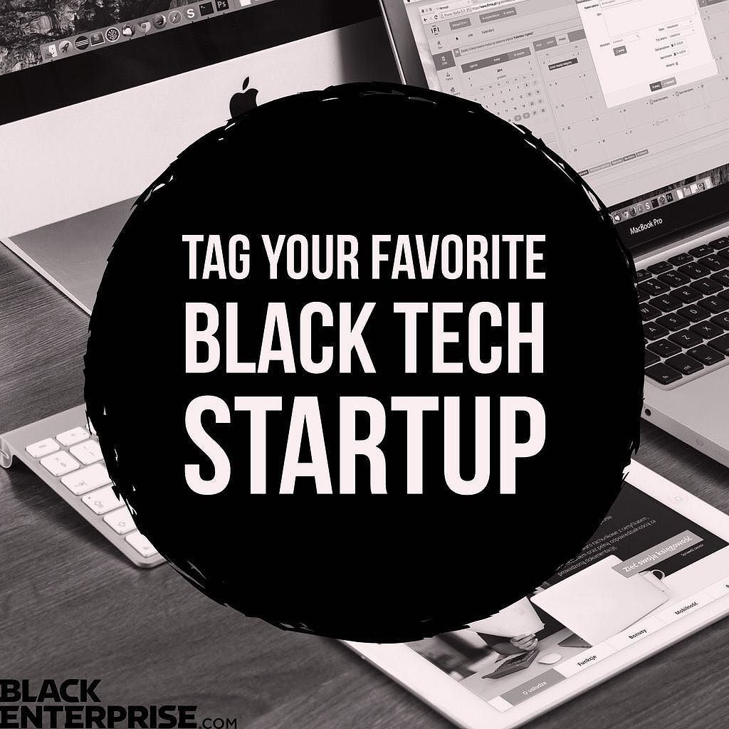 blackenterprise's tweet photo. #askBE #techtuesday https://t.co/BkwnTLBvvm https://t.co/0B76YRCHaW