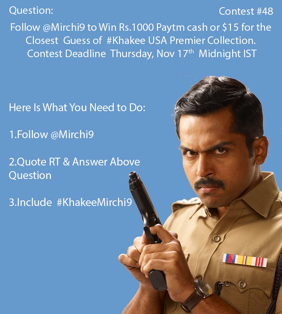 M9News_'s tweet photo. Follow @Mirchi9 to Win Rs.1000 Paytm cash or $15 for the Closest Guess of #Khakee USA Premier Collection.

#KhakeeMirchi9 https://t.co/jD7IZ4tmwA