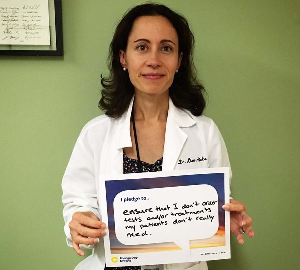 ChangeDayON's tweet image. Dr. Lisa Hicks from @StMikesHospital is working to dispel the false notion that more care is better care: “I pledge to ensure that I don’t order tests and/or treatments that my patients don’t really need.” #ChangeDayON