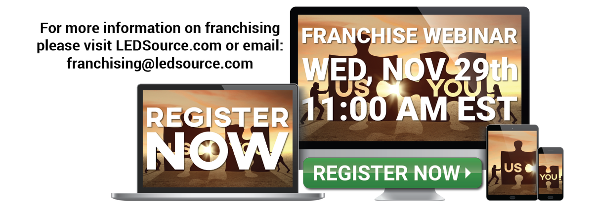 LEDsource's tweet photo. An LED Source Franchise. What a BRIGHT idea! REGISTER NOW for our free Franchise Opportunity Webinar. Wed. November 29th at 11 am https://t.co/abToOROsHN The LED Industry is expected to reach 76 BILLION dollars by 2020! #LEDSolutions #YourLEDlightingExperts #FranchiseOpportunity https://t.co/5POnzdZgvY