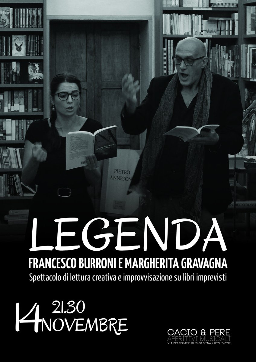 LEGENDA
Spettacolo di lettura creativa e #improvvisazione su libri imprevisti.
Con Francesco Burroni e Margherita Gravagna
Testi: scelti dal caso e dal pubblico, che potrà anche portarli da casa!
Piatto Aperitivo dalle 19.00, a seguire spettacolo teatrale!
facebook.com/events/8952896…