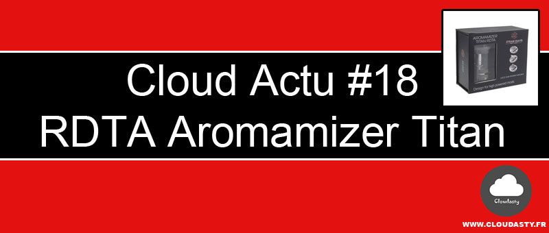 cloudastyvape's tweet photo. Informations sur le RDTA Aromamizer Titan de Steam Crave https://t.co/62VCOeBzgS #vapelife #vaping #steamcrave #rdta #aromamizer #vape #vapotage #titan https://t.co/gyopImfYJY