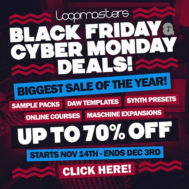 Loopmasters's tweet image. The BLACK FRIDAY SALE starts here! Get up to 70% off a huge range of top-end sample packs - with more offers to come! goo.gl/YHRDAH #loopmasters #BlackFriday #CyberMonday #sale