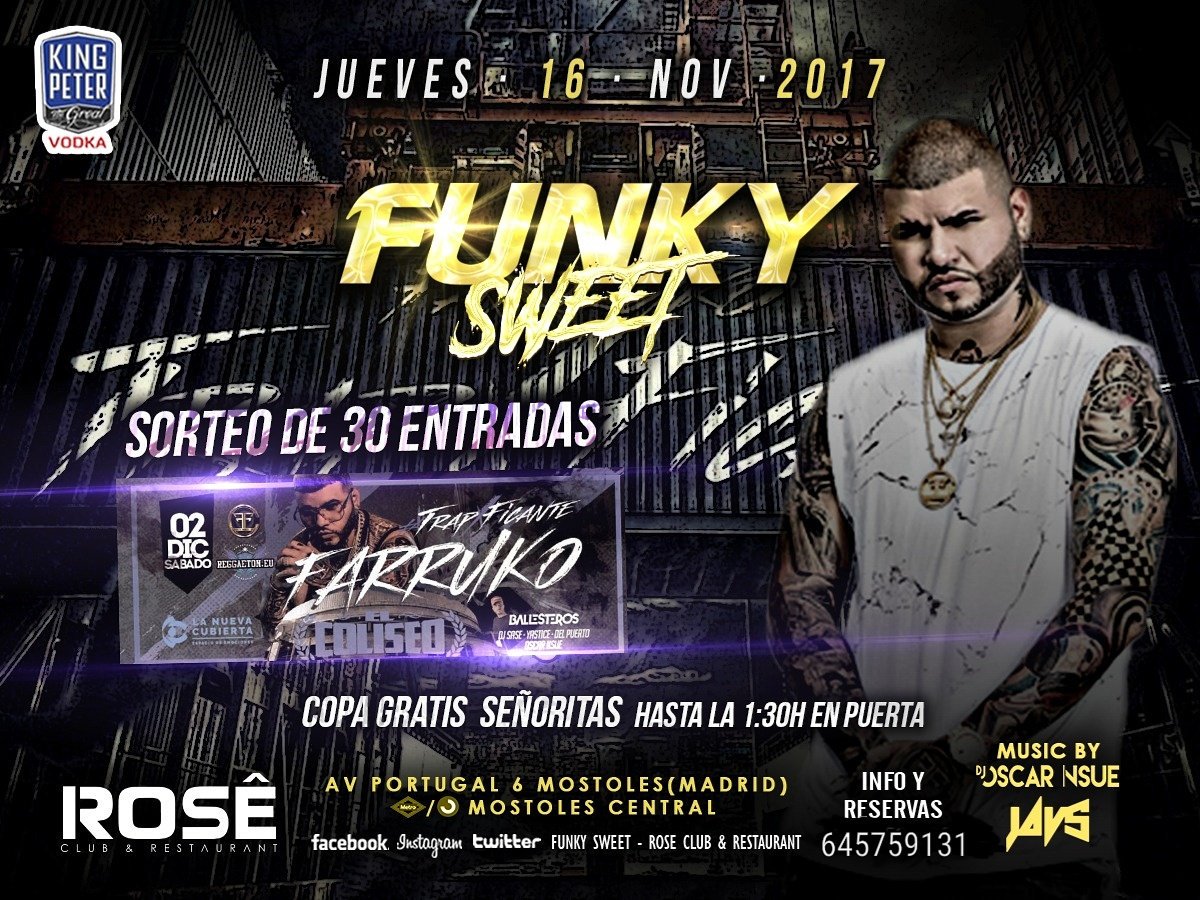 SaddyLud's tweet photo. Este próximo jueves #FUNKYSWEET sortea 30 ENTRADAS para el Concierto de #FARRUKO el día 2 de Diciembre. No te lo pierdas.
📲645759131. RESERVAS E INFO. https://t.co/w0elg9CG6t