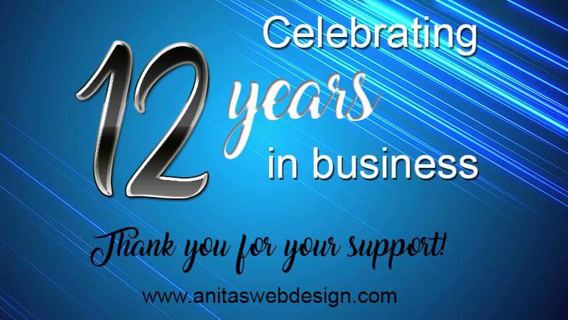 A huge thank you to all my clients who have supported me throughout the years!  #12yearsinbusiness #freelancewebdesign #webdesigner #selfemployed #anitaswebdesign #hamiltonwebdesign #stoneycreekwebdesign