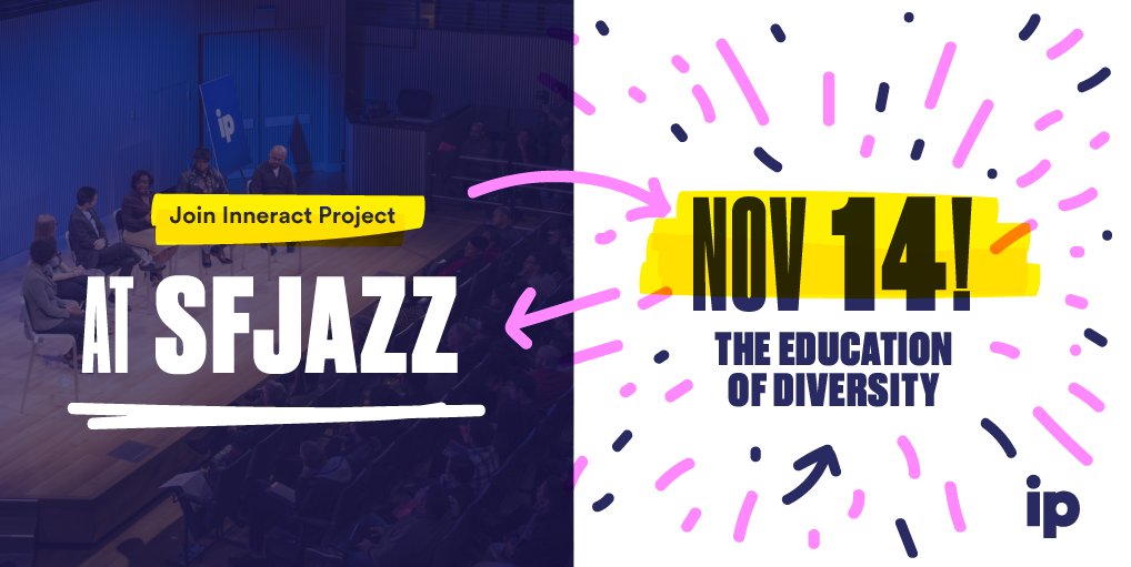 InneractProject's tweet photo. Today is the day! Are you ready for #EducationofDiversity? See you tonight at 6:30 p.m. at @SFJAZZ. Keep sending us your panel questions! https://t.co/hkshttzWUD