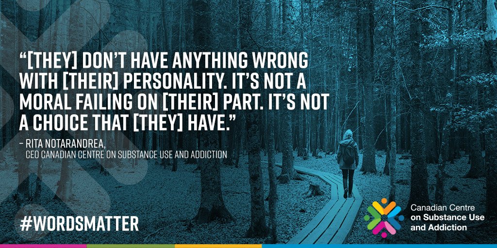 CCSACanada's tweet photo. National Addictions Awareness Week: Join the conversation #WordsMatter #NAAW2017 #NAAWCanada #NAAW https://t.co/SRCVEX3N7X