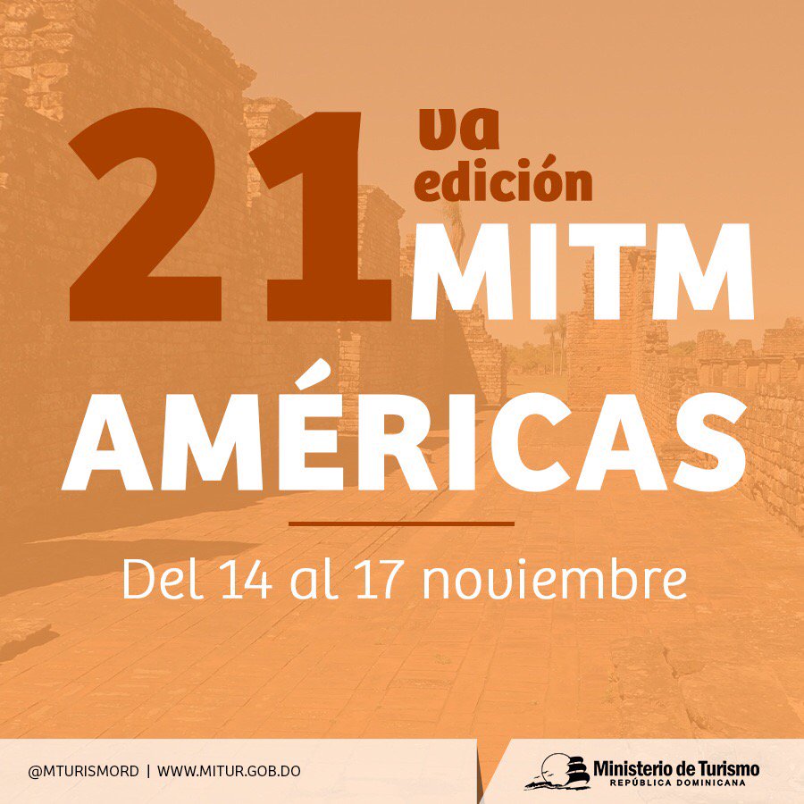 TurismoRD's tweet photo. El #SantoDomingoDestinoCapital2017 acogerá la 21ra edición del #MITM2017, la primera feria de Reuniones, Convenciones, Ferias y Viajes de Incentivos en América. #RepúblicaDominicana #MeetSantoDomingo #DescubreRD https://t.co/faj98hBjPn